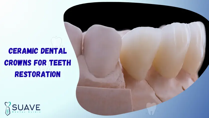 ceramic crowns for permanent restorations